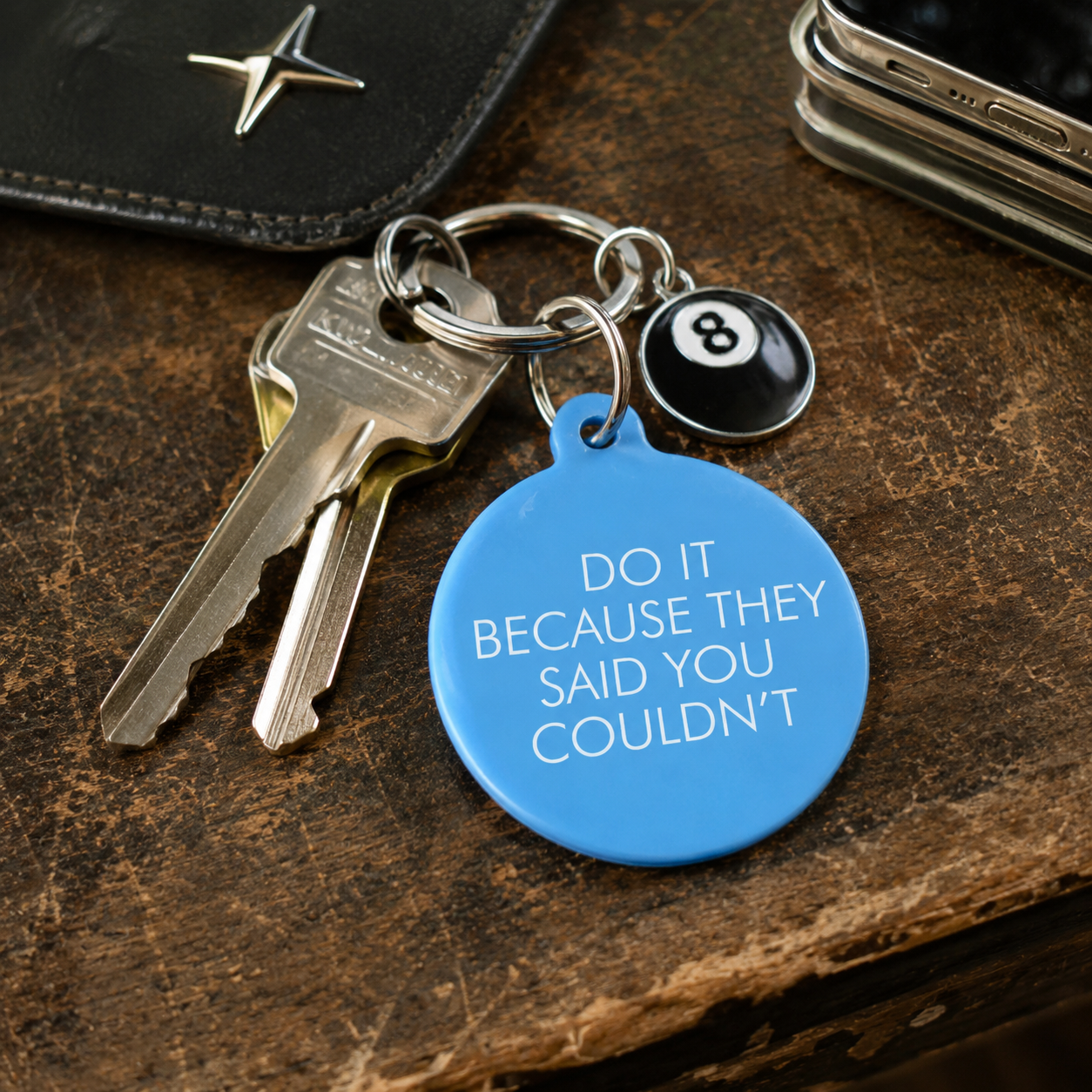 Do It Because They Said You Couldn't Keytag
