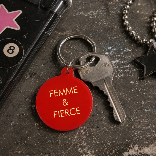 Femme & Fierce Keytag