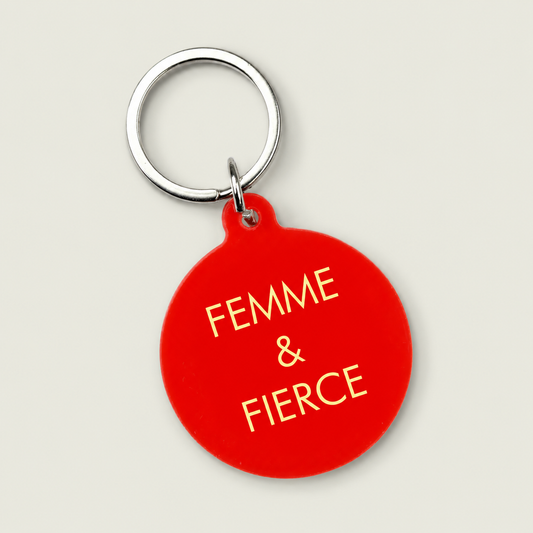 Femme & Fierce Keytag