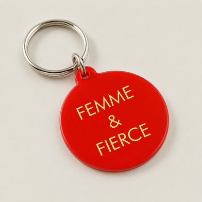 Femme & Fierce Keytag