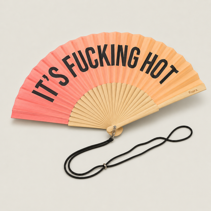 It's F*cking Hot Sunset Gradient 23cm Handfan