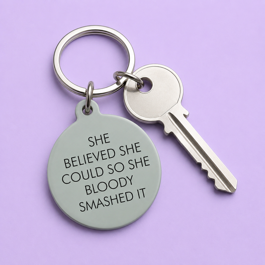 She Believed She Could Keytag
