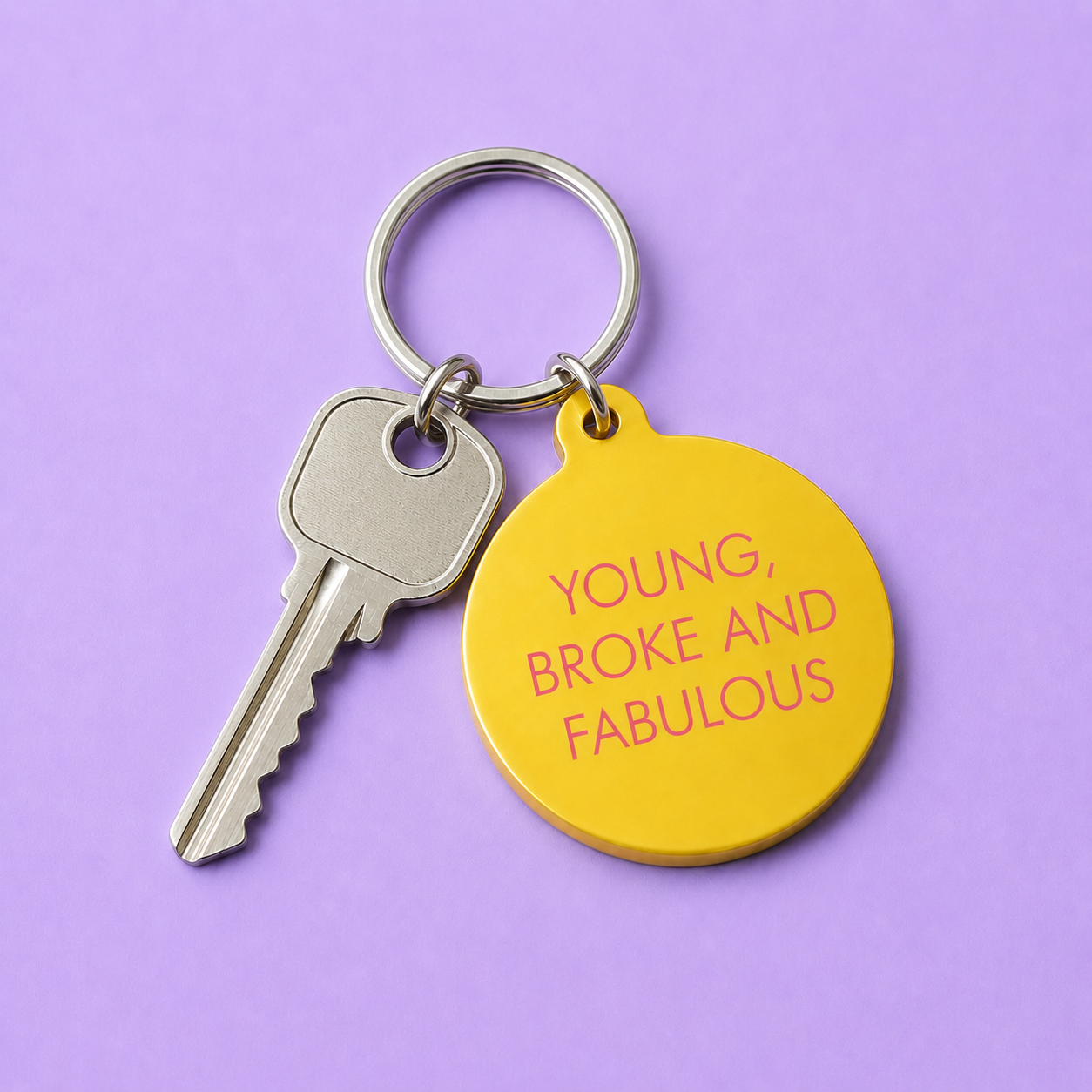 Young, Broke & Fabulous Keytag